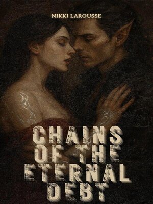 cover image of Chains of the Eternal Debt